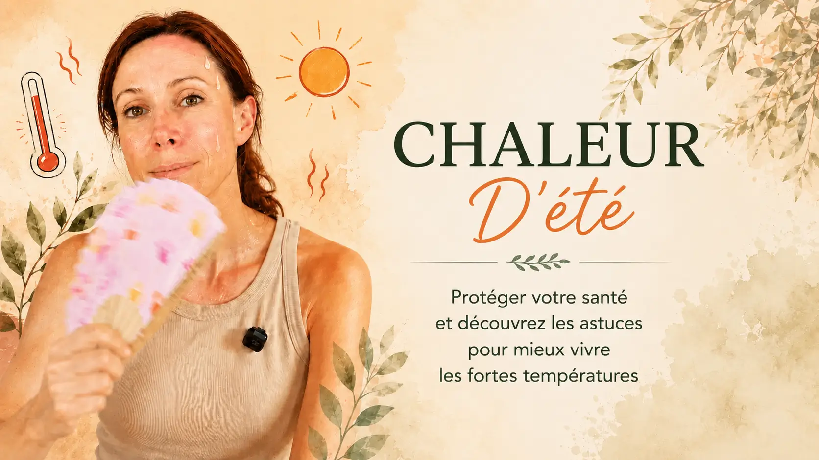 formation chaleur été protéger santé naturopathie